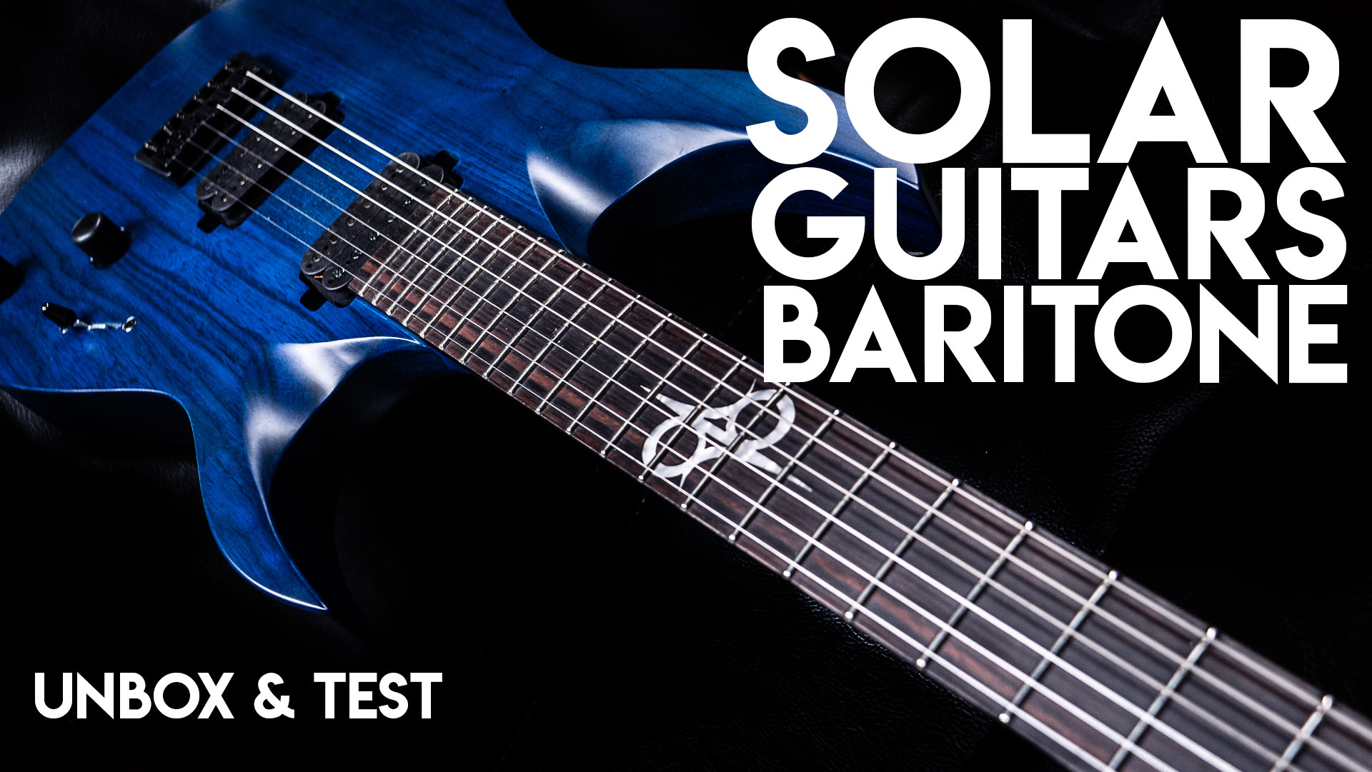 Solar Baritone Guitar - Unbox & Quick Evaluation