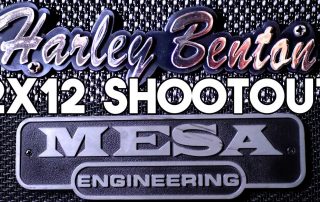 Battle of the 2X12: HARLEY BENTON vs MESA